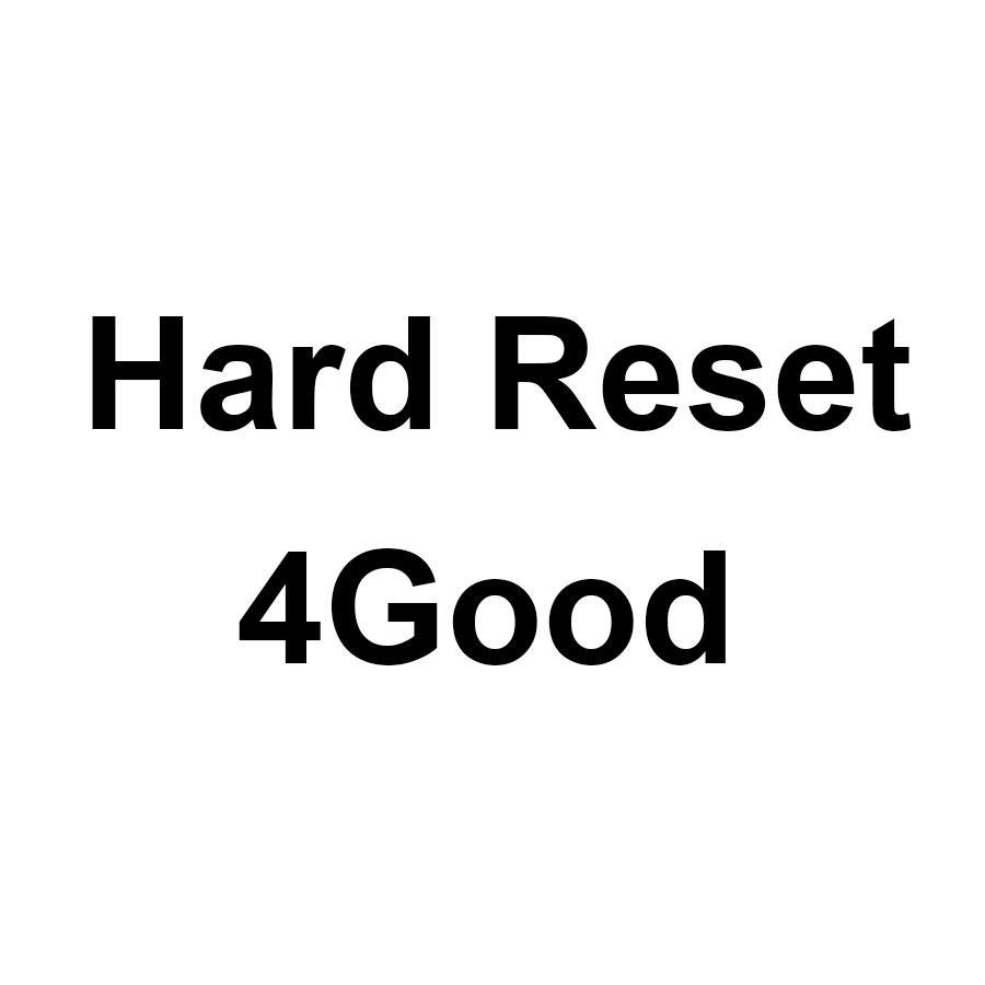 Hard Reset 4good